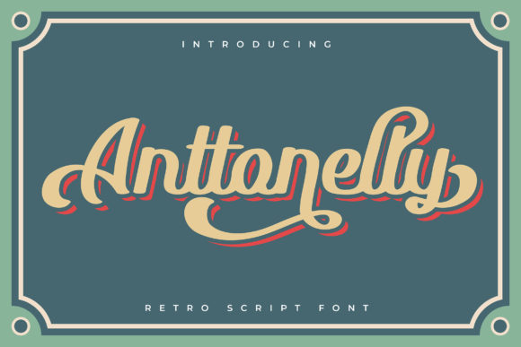 Anttonelly: A Bold Handwritten Font for Business Branding