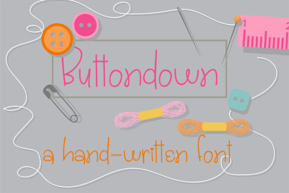 Buttondown: A Cute Handwritten Font for Crafty Makers and Etsy Sellers