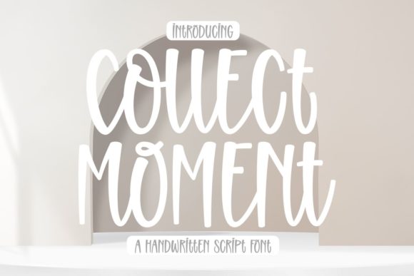 Collect Moment: A Quirky Handwritten Font for Crafters and Makers