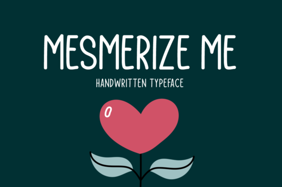 Mesmerize Me: A Handwritten Font for Web Design and Digital Branding