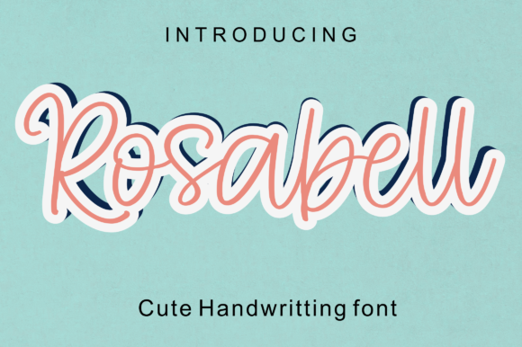 Rosabell: A Stylish Handwritten Font for Modern Branding
