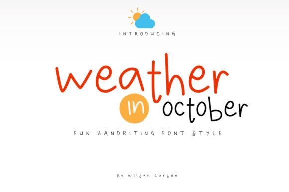 Weather in October Font: How a Handwritten Typeface Can Elevate Your Small Business Branding